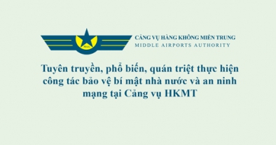 Công văn về việc tuyên truyền, phổ biến, quán triệt thực hiện công tác bảo vệ bí mật nhà nước và an ninh mạng tại Cảng vụ HKMT